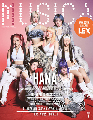 【MUSICA2026年1月号】HANA/LEX/ELLEGARDEN/SUPER BEAVER/Saucy Dog/Eve/WurtS/PEOPLE 1/Paledusk…etc